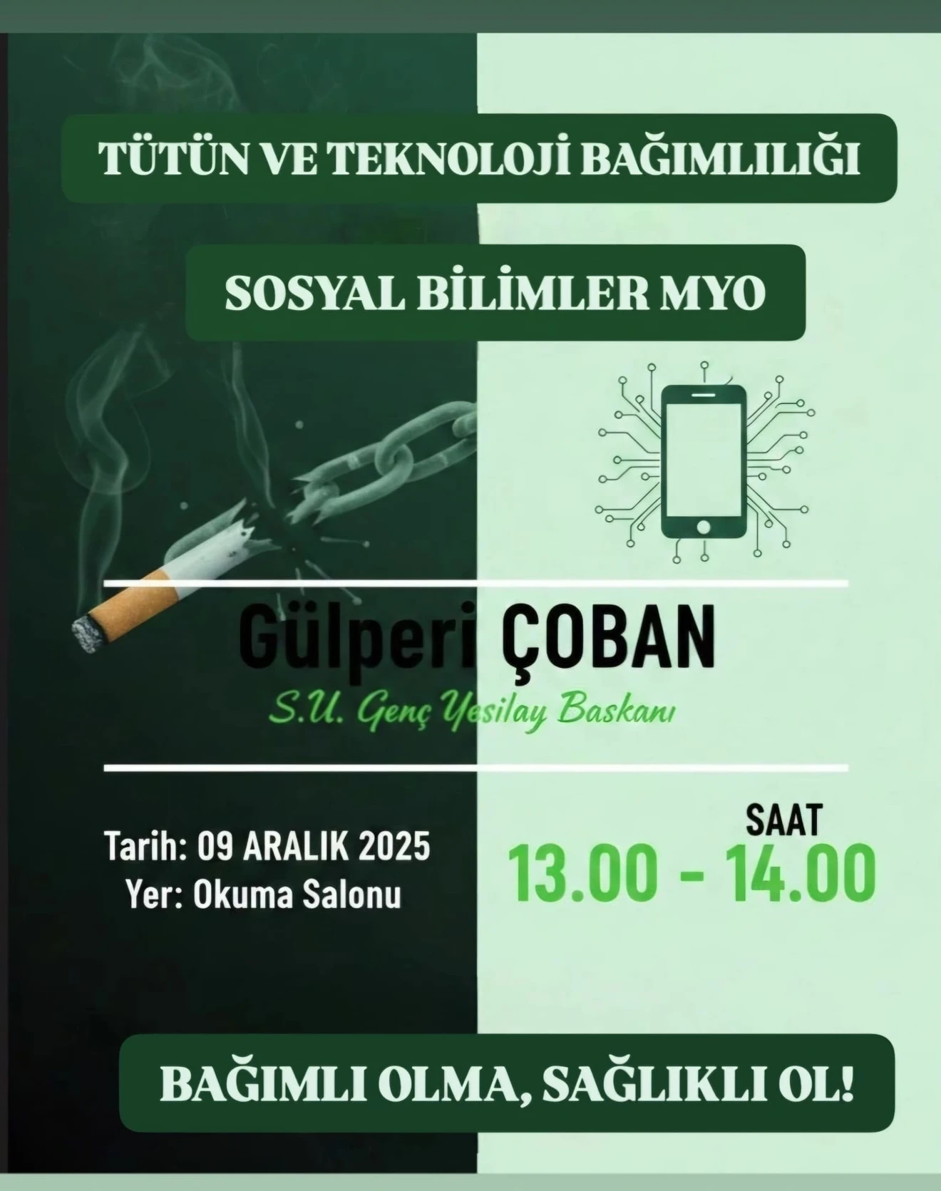 SEMİNER: Tütün ve Teknoloji Bağımlılığı